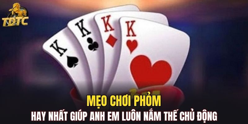 Mẹo Chơi Phỏm